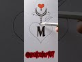 dil me m banaye❤️❤️#m name se log kaise hote hai#art#artist#viral#short#vital#intresting
