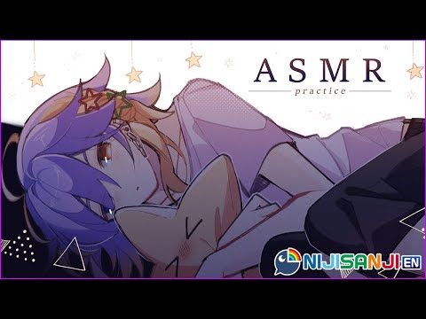 【ASMR】im practicing c:【NIJISANJI EN | Aster Arcadia】