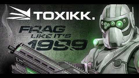TOXIKK - Multiplayer is Dead (PC)