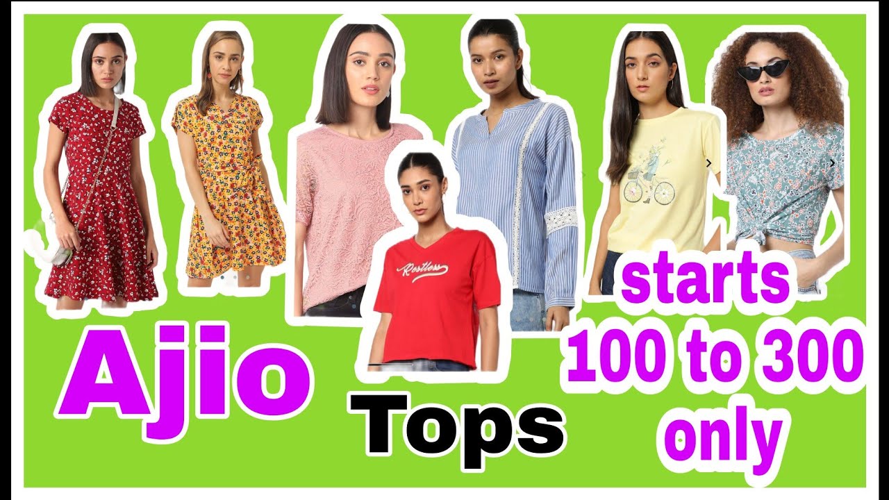 Ajio tops starts from 100 to 300 Ajio trendy tops Best tops under