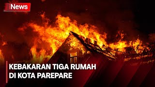 Diduga Api Muncul dari Rumah yang Ditinggal Pergi Pemiliknya, Tiga Rumah Terbakar di Parepare screenshot 5