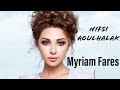 Myriam Fares 2019 - Nifsi Aoulhalak  (by Arda)
