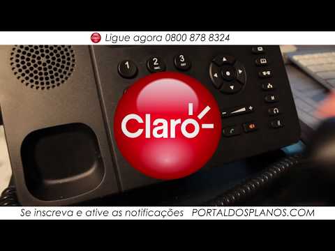 CLARO FIXO | 0800 878 8324 | Conheça os 3 planos de telefonia da Claro disponíveis em 2019