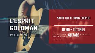 Video thumbnail of "Sache que je - Mary COOPER (Démo + Tutoriel guitare)"