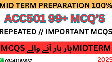 ACC501 Most Important MCQs | Mid-Term Preparation 2025 | Repeated MCQs | BY SIR SHARJEEL