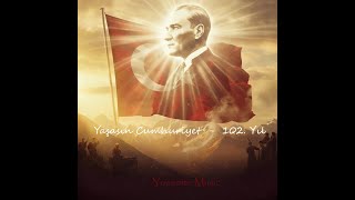 102.Yıl Yaşasın Cumhuriyet - Yosemite 