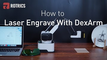 Rotrics DexArm - How to use Laser Engraving function (with new software)