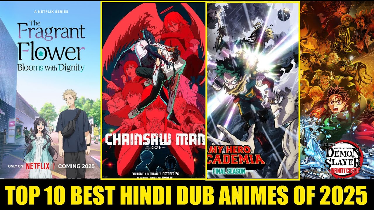 TOP 10 BEST HINDI DUB ANIMES OF 2025