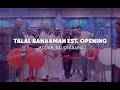 Talal Banaamah EST. Branch Opening | Jeddah