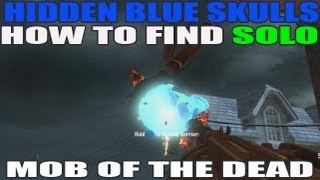 Hidden Blue Skull Easter Egg Locations Solo Mob Of The Dead Hd