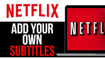 How To ADD YOUR OWN SUBTITLES NETFLIX! | BEST NEW METHOD 2025!
