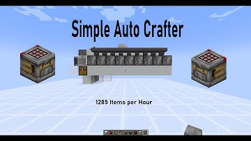 Simple Auto Crafting at Decent Speed (JAVA only)