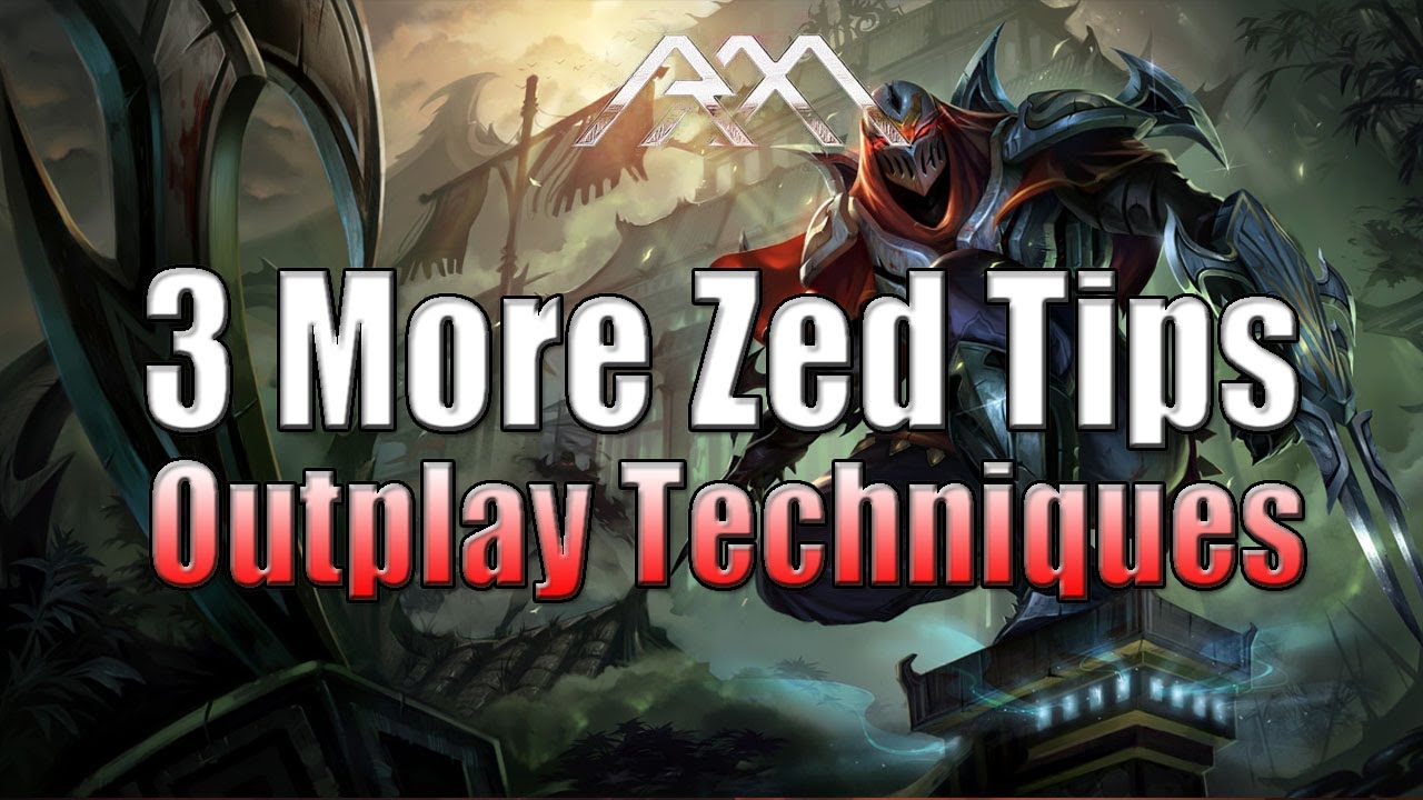 3 More Zed Tips - Outplaying Techniques - League of Legends - YouTube