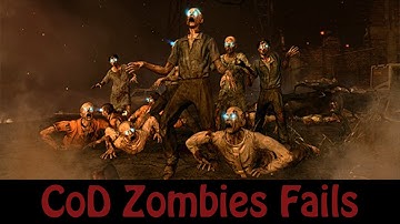 CoD Zombies Fail Compilation