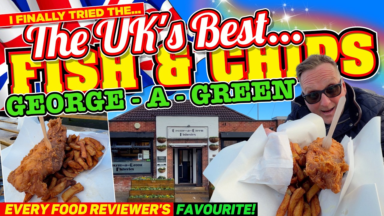 GEORGE A GREENS voted THE UK's BEST FISH & CHIPS by EVERY FOOD REVIEW CHANNEL, but NOT BY ME...YET!