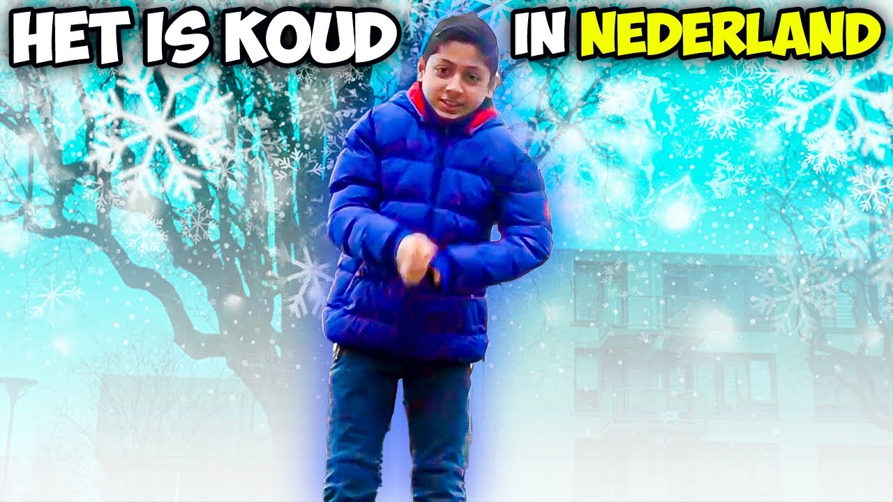 Het is koud in Nederland