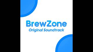 BrewZone Original Soundtrack - First Boot/Setup