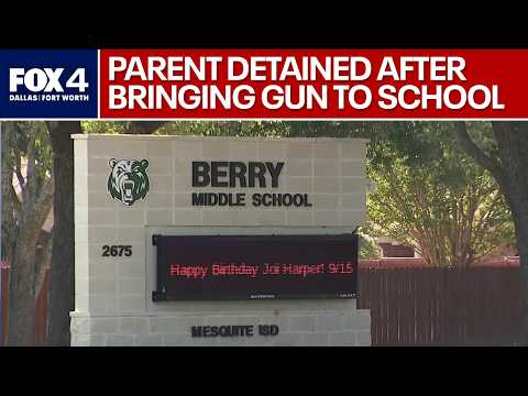 Mesquite ISD parent arrested after bringing gun to school
