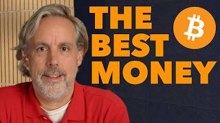 Why Bitcoin Is the Best Money (Explained in 9 Minutes)