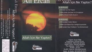 Ali Ercan - Bir Gün Başını Son Yastığa Koyacaklar (1991)