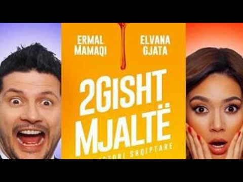 2 GISHT MJALTË (FULL MOVIE HD) ( With English Subtitles) (Ermal Mamaqi Production)