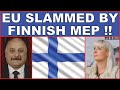 EU slammed by Finnish MEP! (4k)