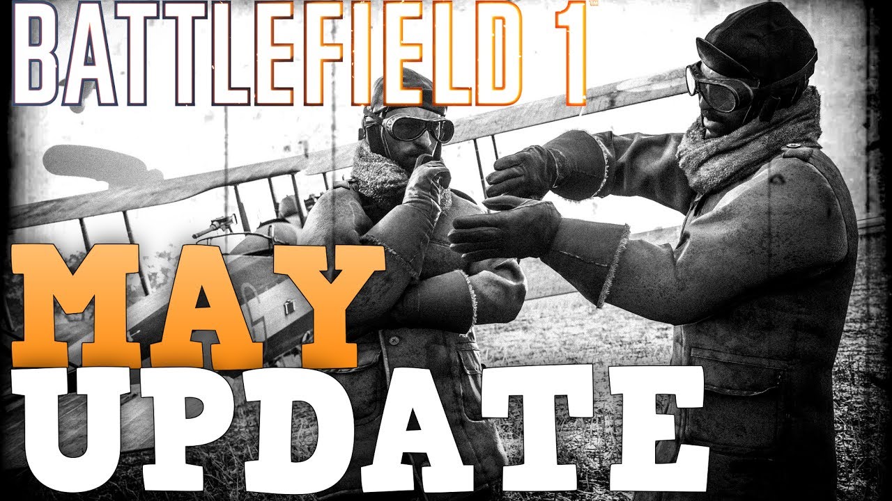 MAY UPDATE: Battlefield 1 Multiplayer Gameplay (PS4 Pro)