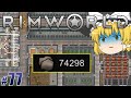 【RimWorld】 part77 限界