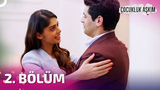 Çocukluk Aşkım Hint Dizisi 2 Bölüm