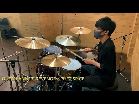【UPLIFT SPICE/Queen Anne's Revenge】Drum cover 完コピ