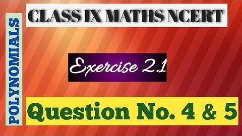 #ncert #class9 #chapter2 #Polynomials Exercise: 2.1 Question number 4 and 5 @MathsIsEasyNow |CBSE|