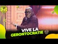 👴🏿 Pour Gohou, les vieux doivent garder le pouvoir ! - Le Parlement du Rire Episode Complet