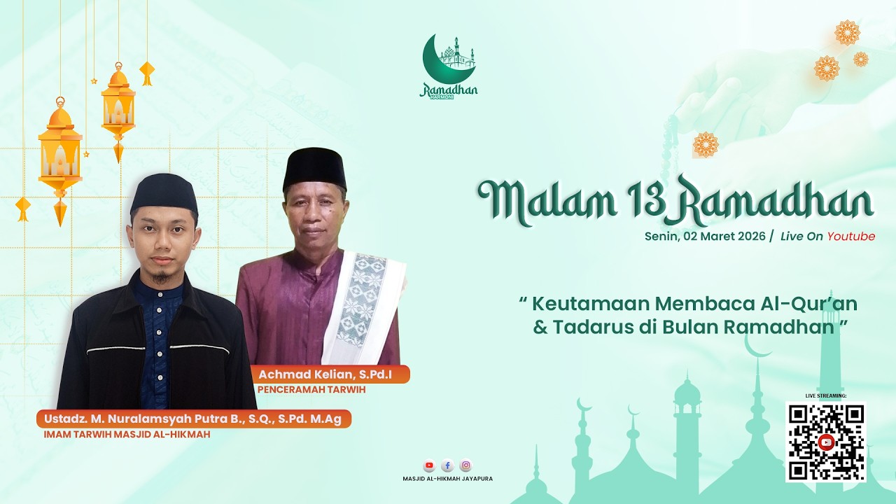 Malam 13 Ramadhan 1447 H / 2026 M