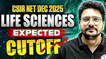 CSIR NET Cut Off 2025 | CSIR NET Dec 2025 Life Science Expected Cutoff | CSIR NET JRF Marks | PW
