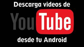 App para descargar videos desde cualquier android 2019 screenshot 2