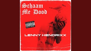 Schaam Me Dood