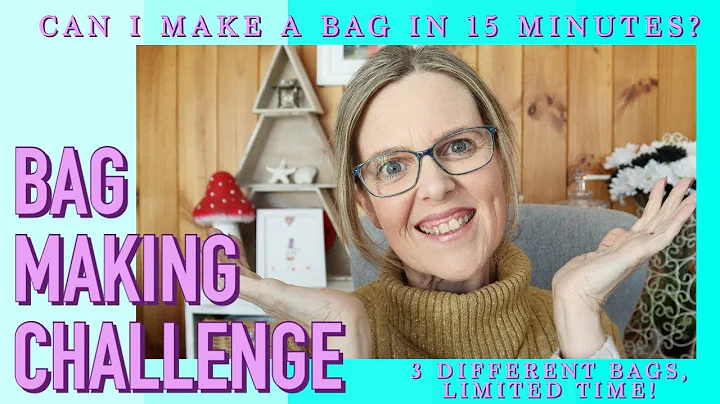 Bag Making Challenge - Can I make a Bag in 15 Minu...