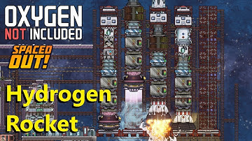 O.N.I Spaced Out ep25 - Hydrogen Rocket