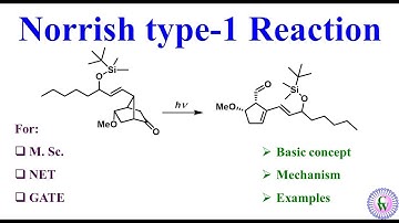 Norrish type-1 reaction: Basic concept, Mechanism and Examples