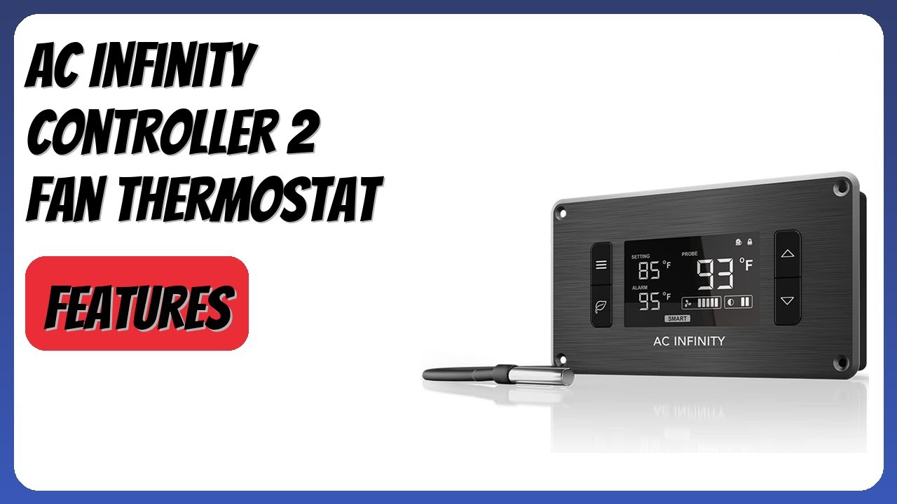 REVIEW (2026): AC Infinity Controller 2 Fan Thermostat. Features 