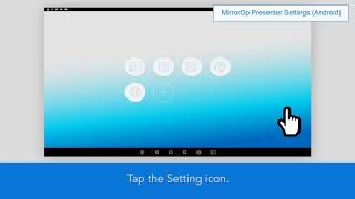 MirrorOp Presenter Settings (Android) screenshot 3