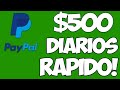 Gana $500 En Paypal Money En Piloto Automatico | Ganar Dinero Por Internet En 2021