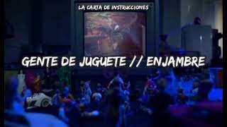 Watch Enjambre Gente De Juguete video