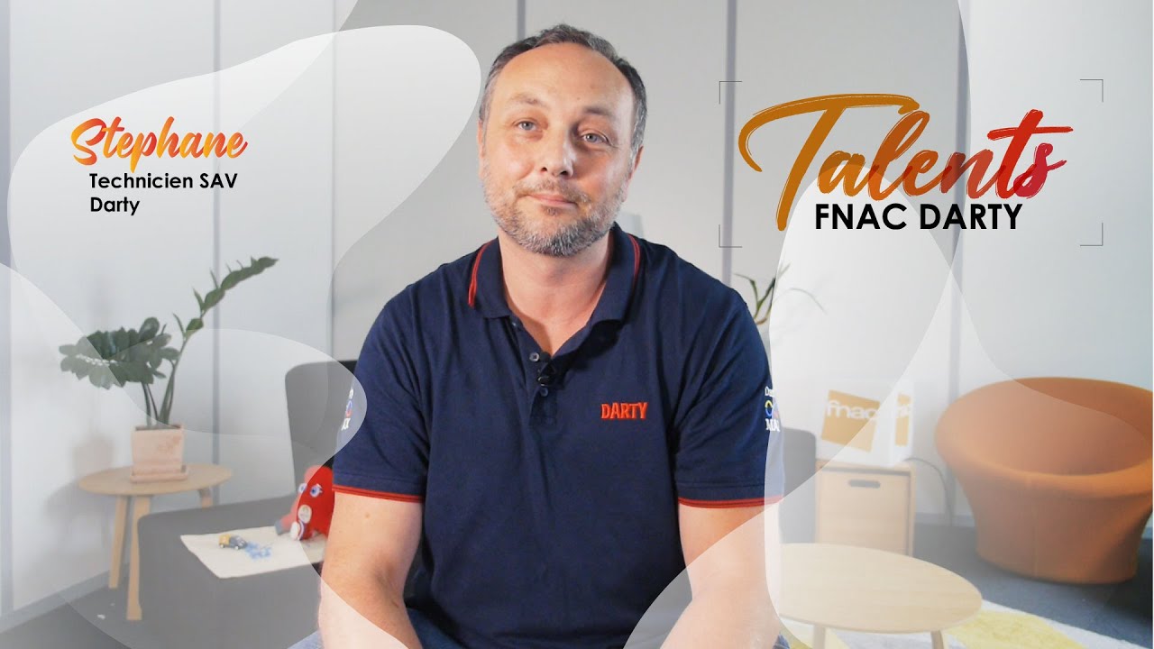 Talents Fnac Darty - Stéphane, Technicien SAV