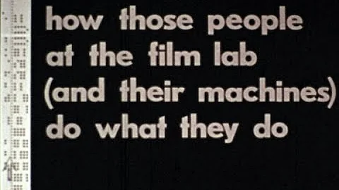 1974, HOW FILM LABS PROCESS 16MM FILM, A film by D...