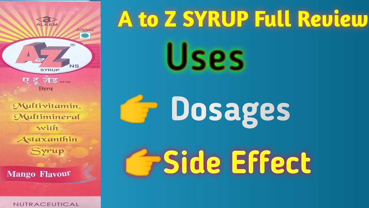 A to Z Syrup Full Review AtoZSyrup Atozsyrupuses AtoZsyrupdosages YouTube