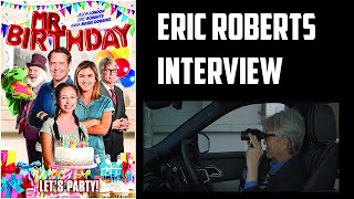 Eric Roberts & Tom DeNucci Interview - Mr.  Birthday