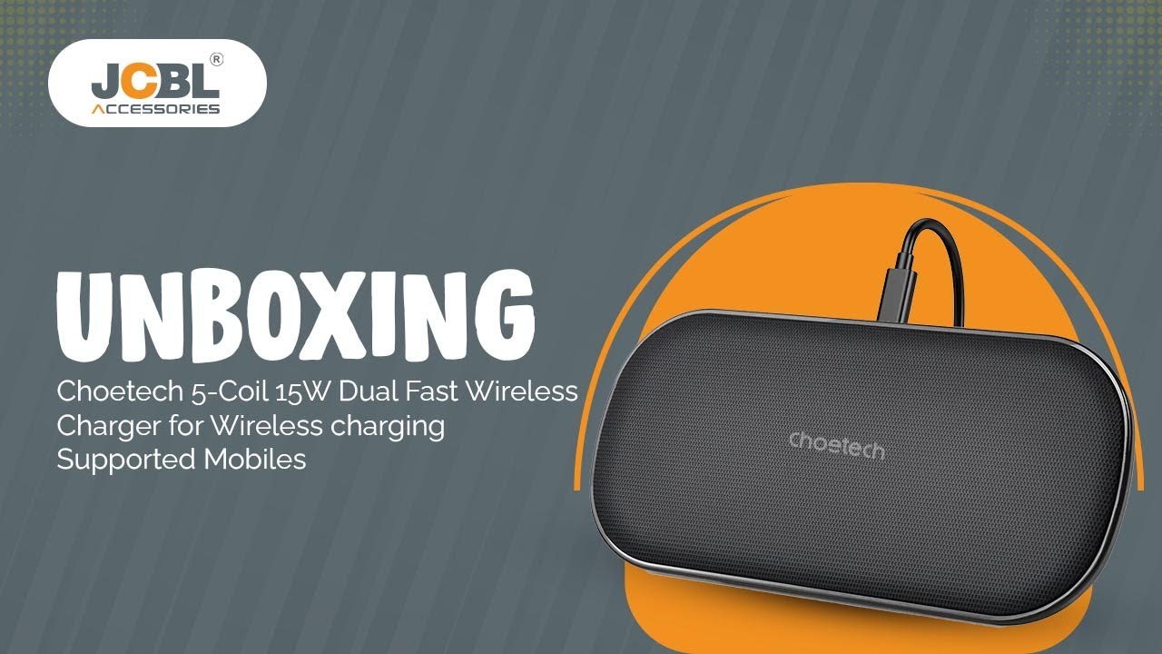 Choetech 5-Coil 15W Dual Fast Wireless Charger T535-S | UNBOXING | JCBL ACCESSORIES