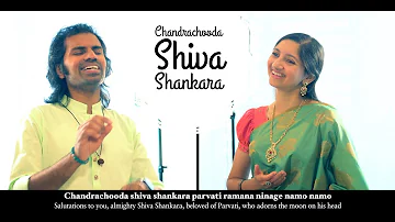 Chandrachooda Shiva Shankara (Lyrics & Meaning) - Aks & Lakshmi