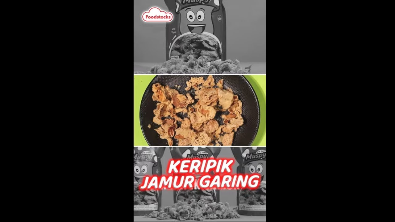 Keripik Jamur Buatmu! Yuk Cek Etalase Foodstocks!